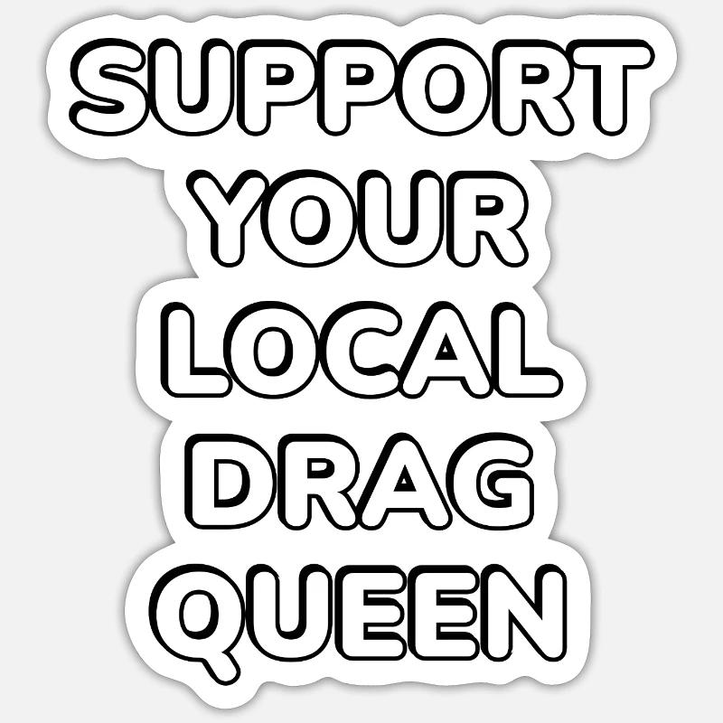 Drag Queen - Sticker taille S (10 x 10 cm) - blanc mat