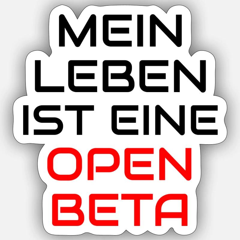 Mein Leben ist eine Open Beta Sticker Größe S (10 x 10 cm)