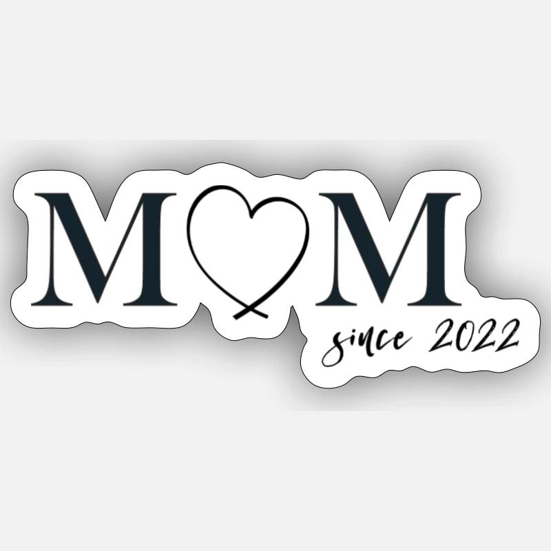 Stolze Mutter? Entdecke das "Mom Since" Shirt #mom Sticker Größe S (10 x 10 cm)