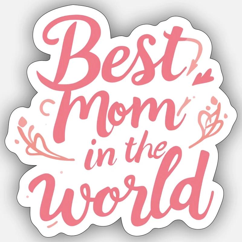 Herzige Muttertagsbotschaft Sticker Größe S (10 x 10 cm)