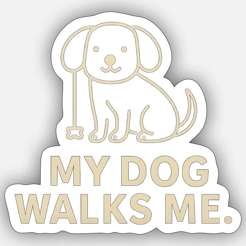 Mon chien me promène. - Sticker taille S (10 x 10 cm) - blanc mat