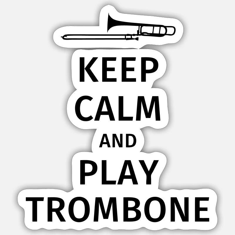 keep calm and play trombone - Sticker Größe S (10 x 10 cm) - Mattweiß