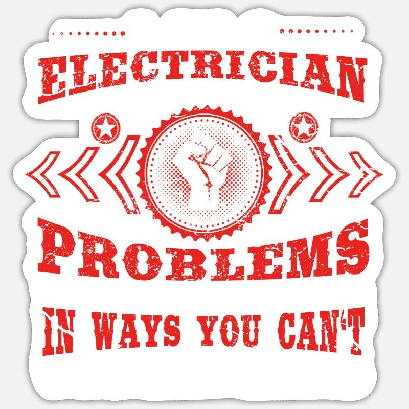 gift solve problems know ELECTRICIAN 1 Sticker Größe S (10 x 10 cm)