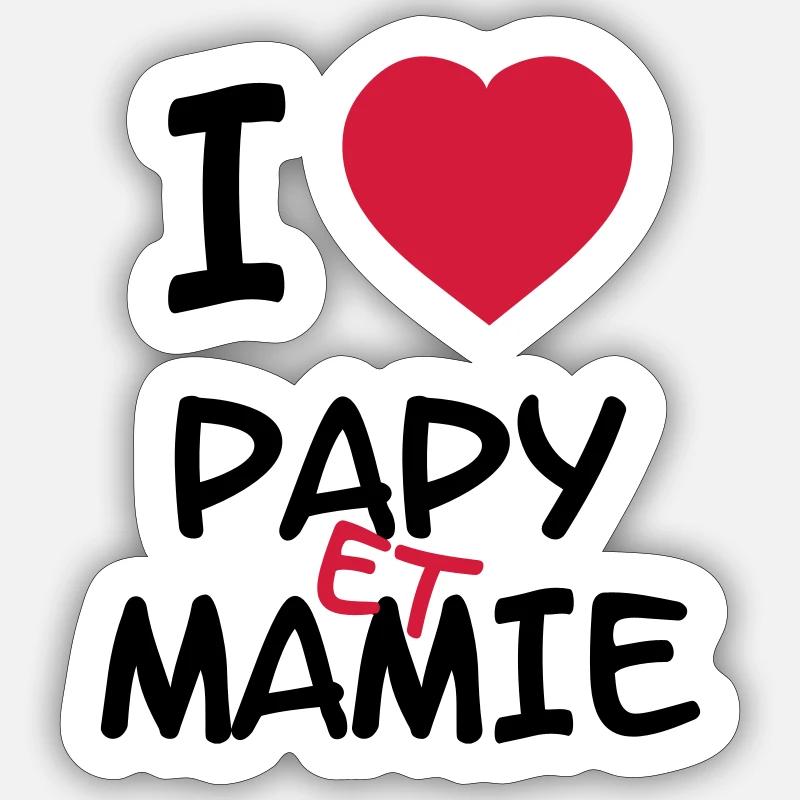 I Love Papy et Mamie Sticker size S (10 x 10 cm)