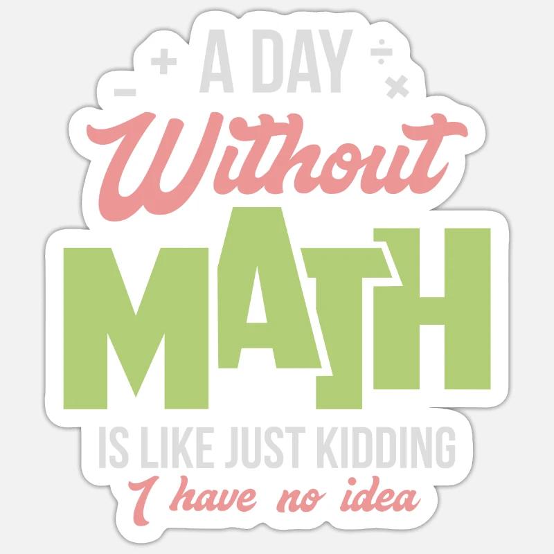 Mathematik - Sticker Größe S (10 x 10 cm) - Mattweiß