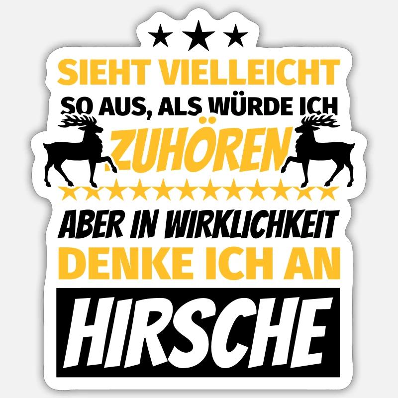 Cadeaux de cerfs sort drôle cerf Sticker taille S (10 x 10 cm)