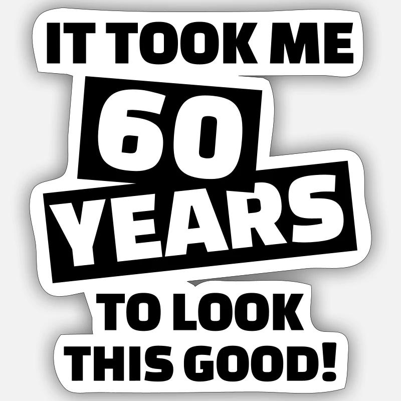 60 Years Anniversaire - Sticker taille S (10 x 10 cm) - blanc mat
