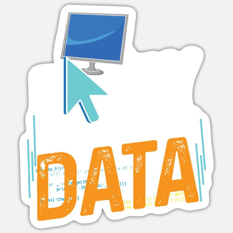 Easily distracted by data for data analysts - Sticker size S (10 x 10 cm) - white matte