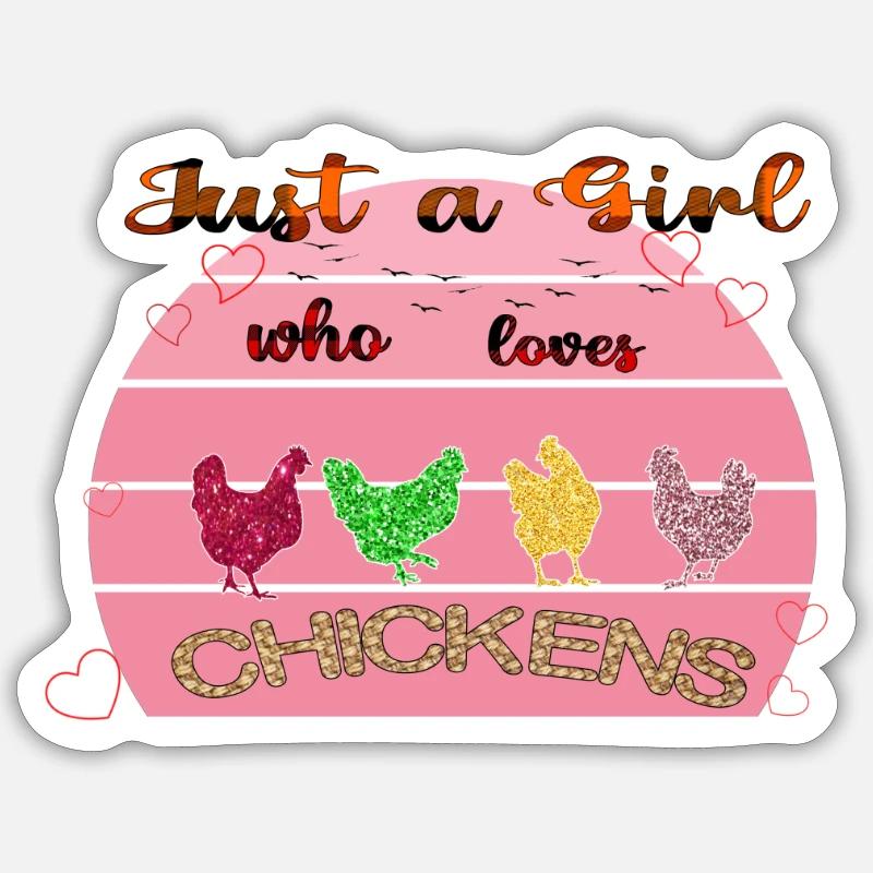 Nur ein Mädchen, das Hühner liebt Sticker Größe S (10 x 10 cm)