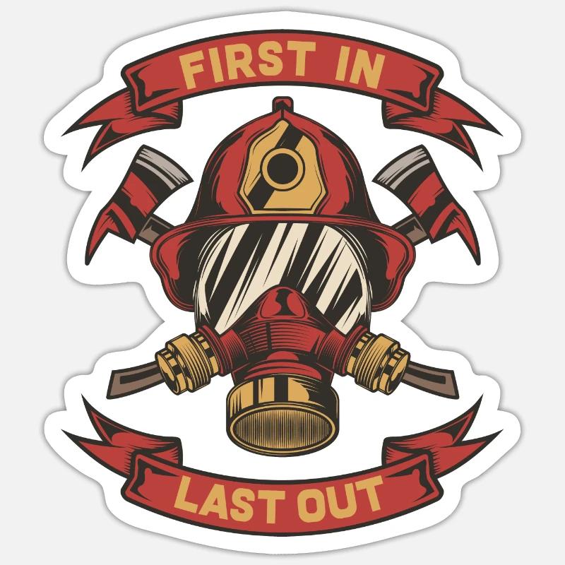 Last In Last Out Fire Fighter Ax Gift Sticker size S (10 x 10 cm)