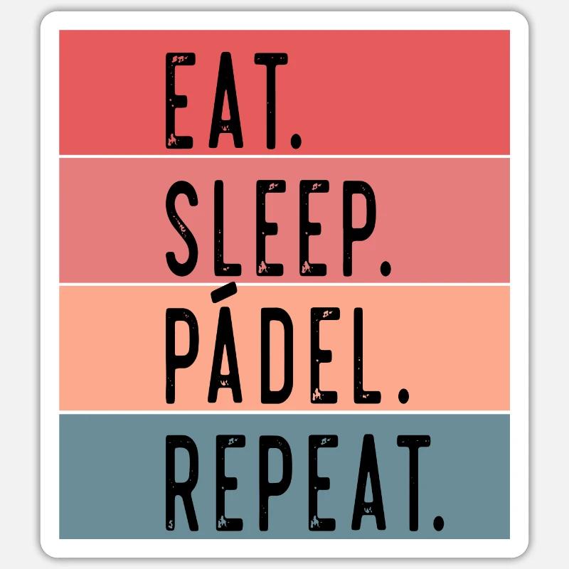 Essen Sleep Padel Repeat Funny Gift Idea padel - Sticker Größe S (10 x 10 cm) - Mattweiß