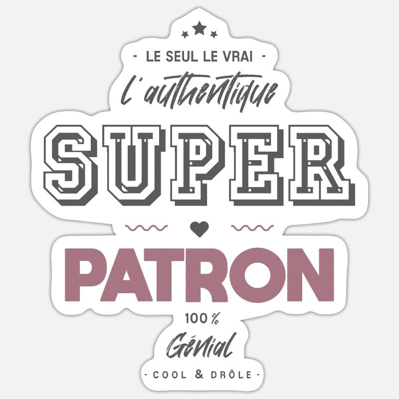 L authentique super patron - Sticker taille S (10 x 10 cm) - blanc mat