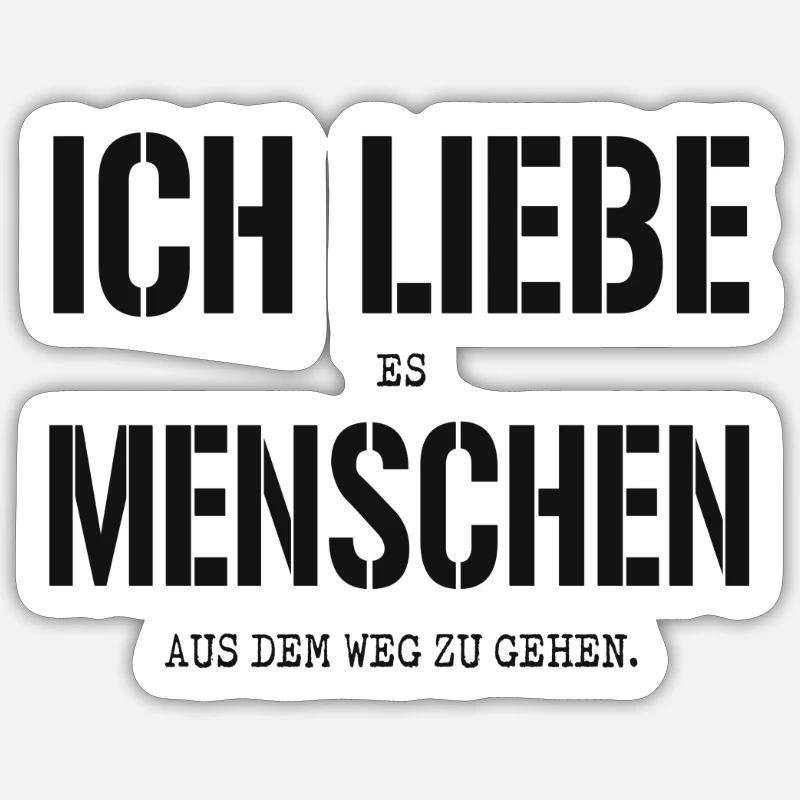 ICH LIEBE MENSCHEN EREMIT INTROVERTIERT EINSIEDLER - Sticker Größe S (10 x 10 cm) - Mattweiß
