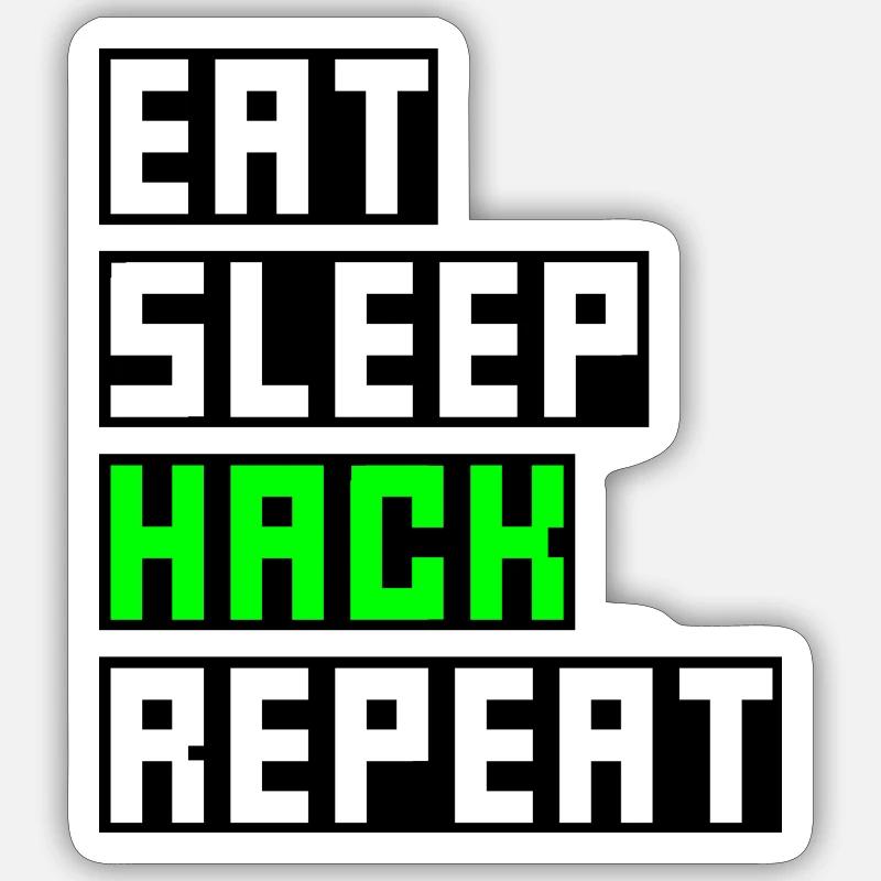 eat sleep hack repeat - Sticker Größe S (10 x 10 cm) - Mattweiß