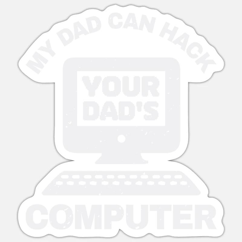 Lustiger Hacker Dad Spruch Vatertag Geschenkidee - Sticker størrelse S (10 x 10 cm) - mat hvid