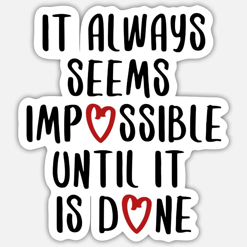 citations citation motivation inspiration impossible Sticker taille S (10 x 10 cm)