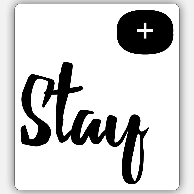 Restez positif Sticker taille S (10 x 10 cm)
