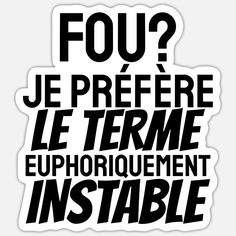 fou - Sticker taille S (10 x 10 cm) - blanc mat