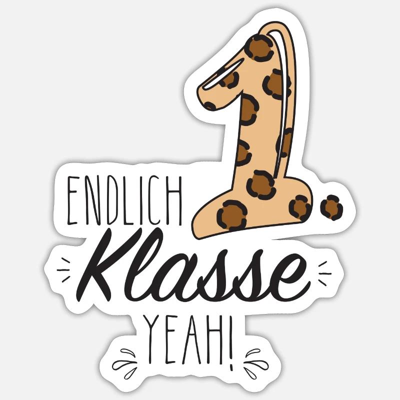 Endlich erste Klasse Sticker Größe S (10 x 10 cm)