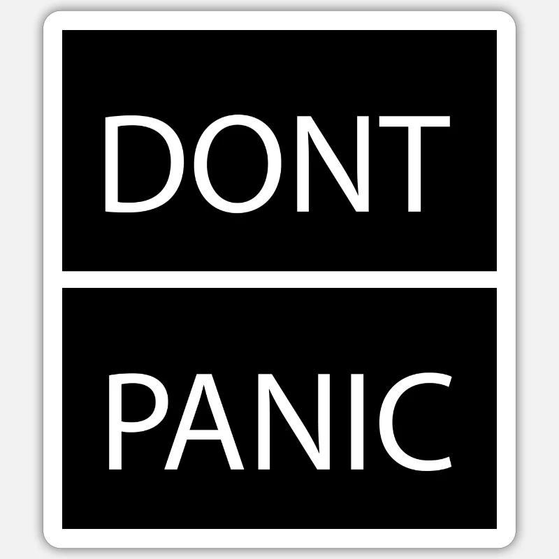 Dont Panic Sticker size S (10 x 10 cm)