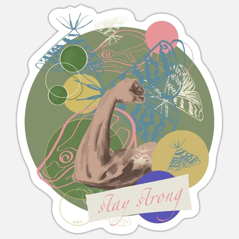 Stay Strong with text - Sticker size S (10 x 10 cm) - white matte