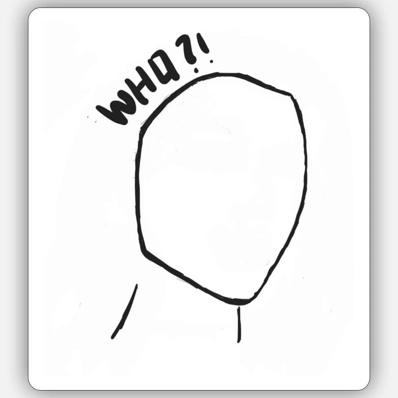 Wer bist du? - Sticker Größe S (10 x 10 cm) - Mattweiß