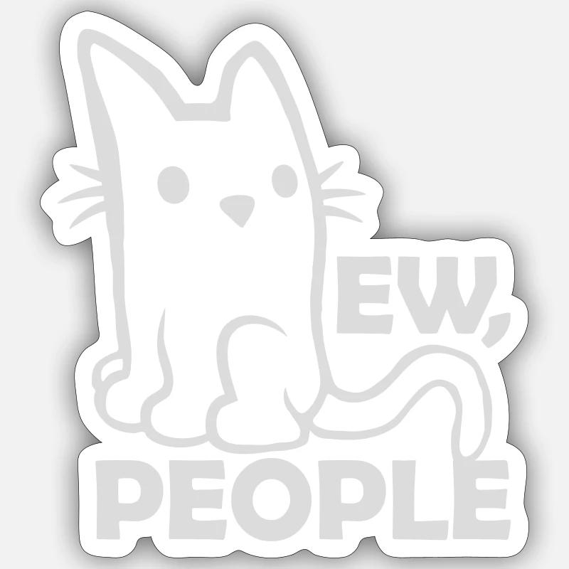 Spruch ew people Katze Sticker Größe S (10 x 10 cm)