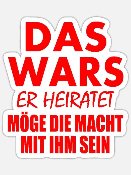 Das wars er heiratet - Sticker Größe S (10 x 10 cm) - Mattweiß