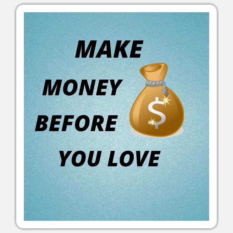 MAKE MONEY - Sticker size S (10 x 10 cm) - white matte