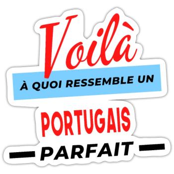 Voilà a quoi ressemble un PORTUGAIS Humour - Sticker taille S (10 x 10 cm) - blanc mat - Devant