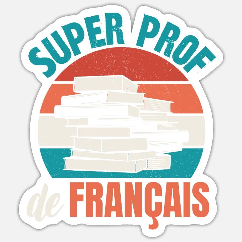 super prof de français - Sticker taille S (10 x 10 cm) - blanc mat