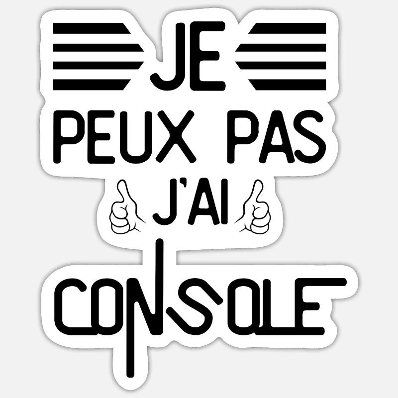 Je Peux Pas J Ai Console Sticker taille S (10 x 10 cm)