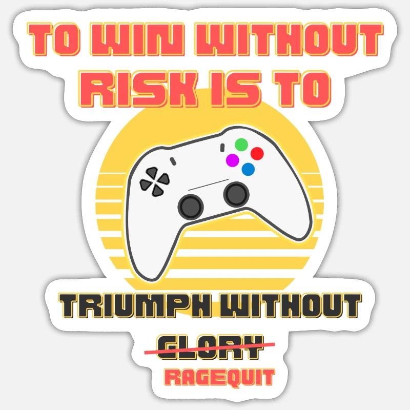 Without ragequit Sticker size S (10 x 10 cm)