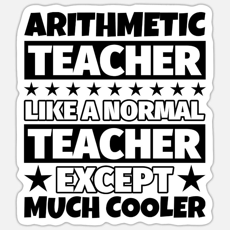 Arithmetik Lehrer Geschenk - Sticker Größe S (10 x 10 cm) - Mattweiß