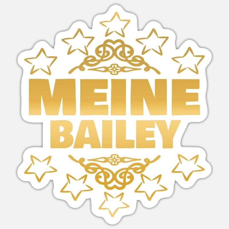 Mutter für Bailey Mädchen Ehefrau Bailey Sticker Größe S (10 x 10 cm)