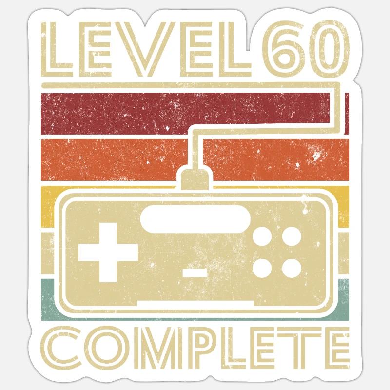 Level 60 complete Cadeau 60 ans D'anniversaire Sticker taille S (10 x 10 cm)