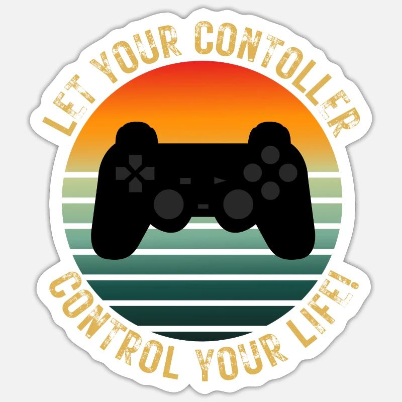 LET YOUR CONTROLLER CONTROL YOUR LIFE! Sticker size S (10 x 10 cm)
