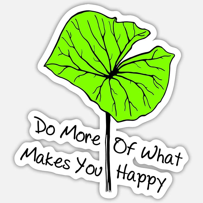 be happy, sei glücklich - Sticker Größe S (10 x 10 cm) - Mattweiß