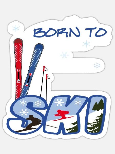 Born to Ski, Wintersport - Sticker Größe S (10 x 10 cm) - Mattweiß