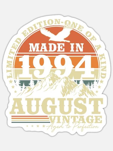 August 1994 Jahrgang Vintage Retro Geburtstag - Sticker Größe S (10 x 10 cm) - Mattweiß
