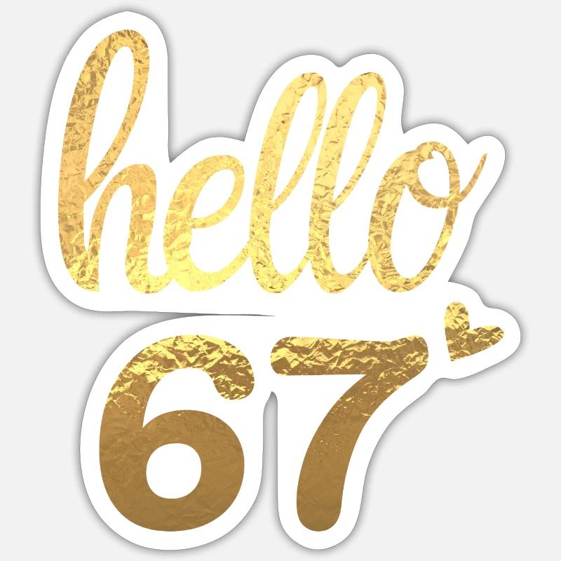 Hej 67 guld - Sticker størrelse S (10 x 10 cm) - mat hvid