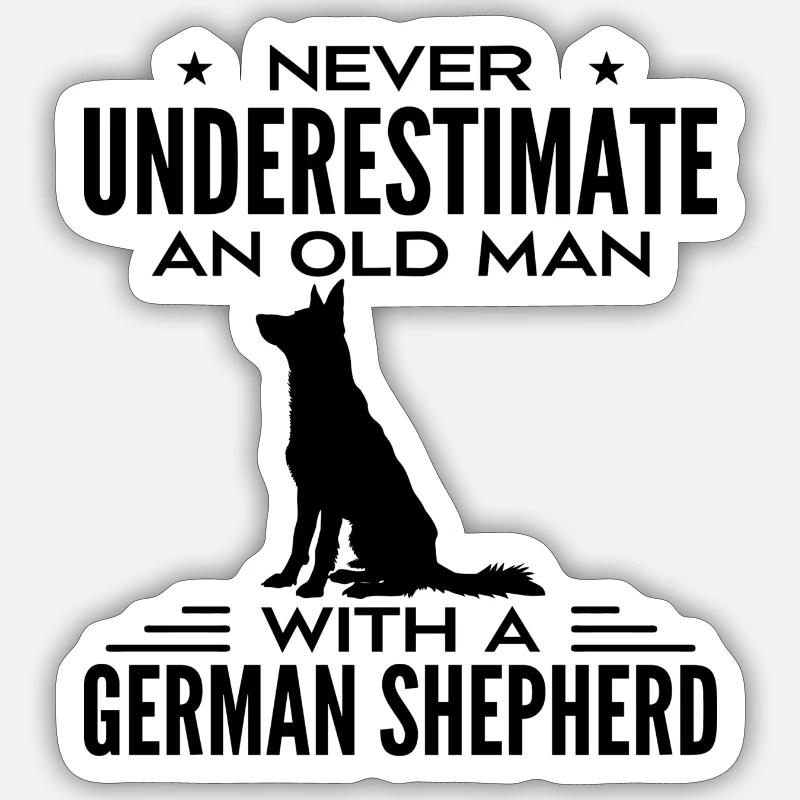 Never Underestimate Old Man With A German Shepherd Sticker size S (10 x 10 cm)
