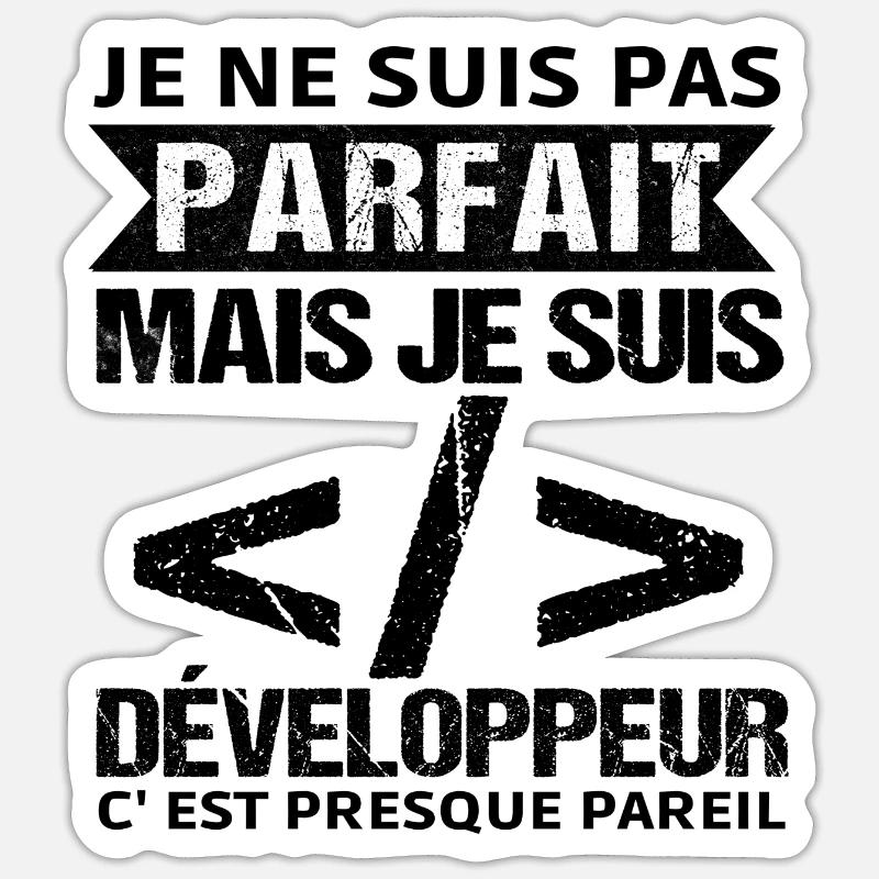 Humour Geek Cadeau Développeur Codeur Programmeur Sticker taille S (10 x 10 cm)