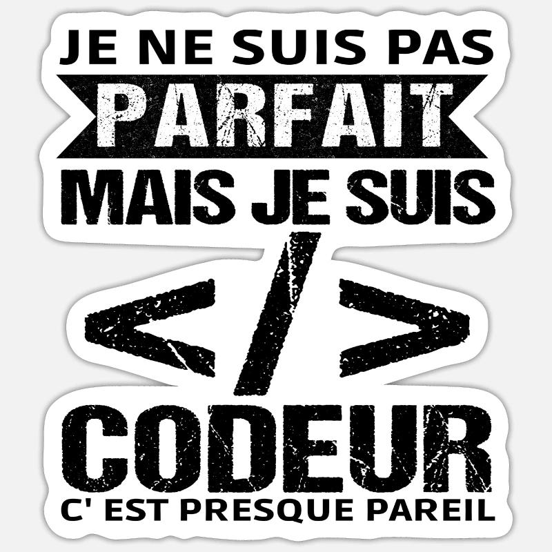 Humour Geek Cadeau Développeur Codeur Programmeur Sticker taille S (10 x 10 cm)