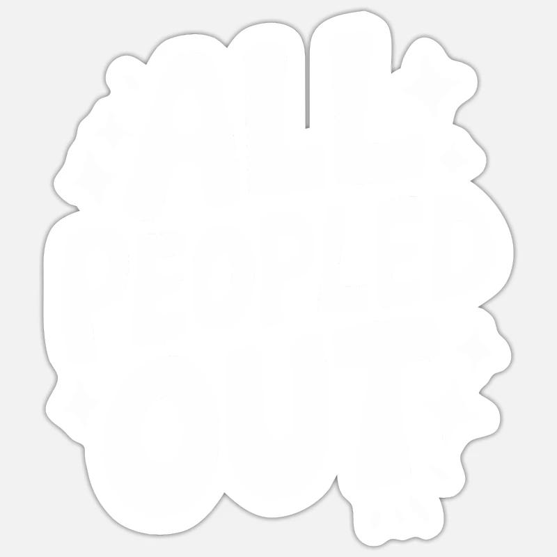 Introvert, antisocial, introvert Sticker size S (10 x 10 cm)