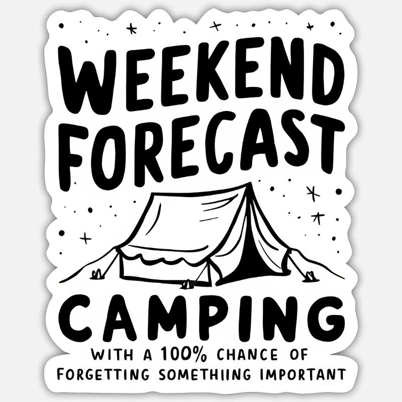 Weekend Camping Forecast - Sticker Größe S (10 x 10 cm) - Mattweiß