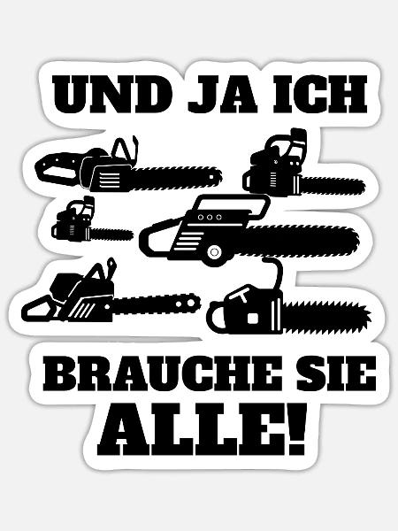 Lustiges Kettensägen Geschenk - Sticker Größe S (10 x 10 cm) - Mattweiß