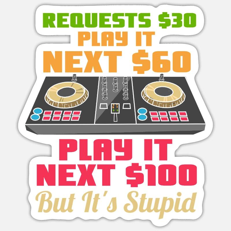 Funny DJ Request Fee Musical Turntable Design Sticker size S (10 x 10 cm)