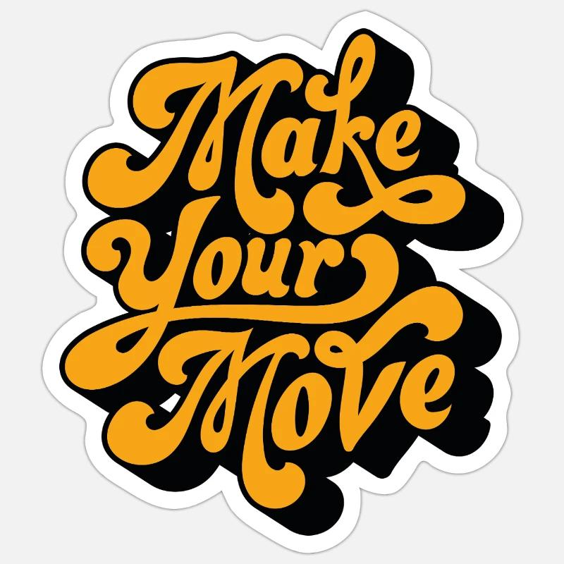 Make Your Move Retro-Skript Sticker Größe S (10 x 10 cm)