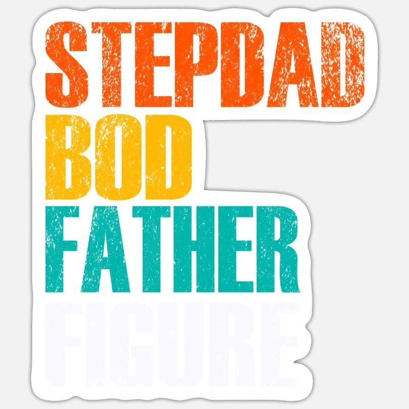 Stepdad Bod Father Figure Gradient Sticker size S (10 x 10 cm)